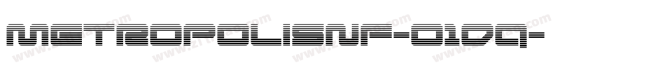MetropolisNf-o1Dq字体转换