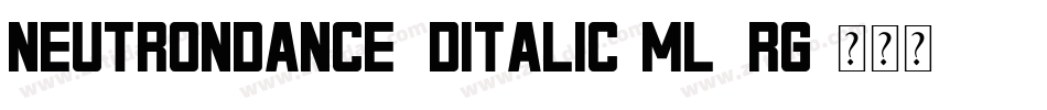 NeutronDance3DItalic-mL1rG字体转换