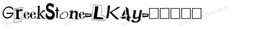 GreekStone-LK4y字体转换