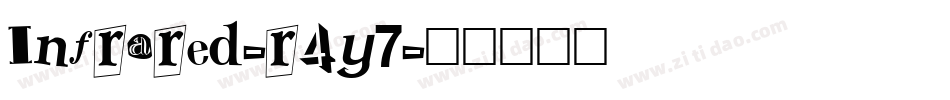 Infrared-r4y7字体转换