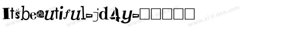 Itsbeautiful-jd4y字体转换 Itsbeautiful-jd4y字体转换