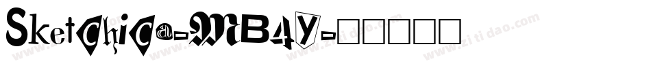 Sketchica-MB4Y字体转换