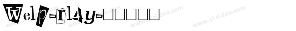 Welp-rl4y字体转换