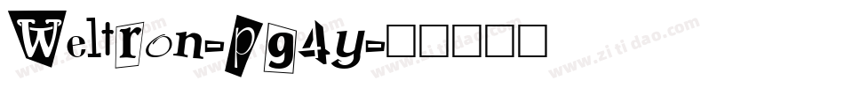 Weltron-pg4y字体转换 Weltron-pg4y字体转换