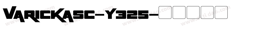 Varickasc-y325字体转换
