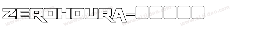 ZEROHOURA字体转换