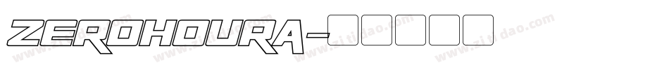 ZEROHOURA字体转换