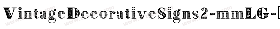 VintageDecorativeSigns2-mmLG字体转换 VintageDecorativeSigns2-mmLG字体转换
