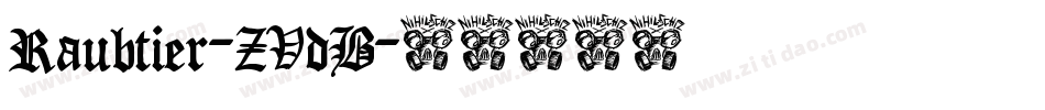 Raubtier-ZVdB字体转换