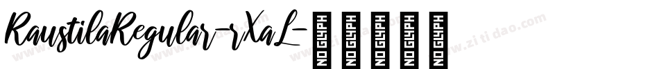 RaustilaRegular-rXaL字体转换