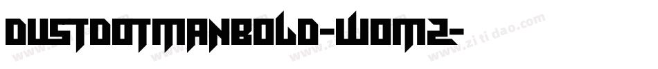 DustdotmanBold-woMz字体转换