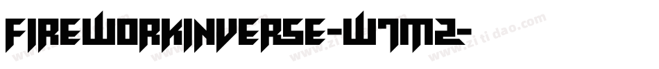 FireworkInverse-W7Mz字体转换