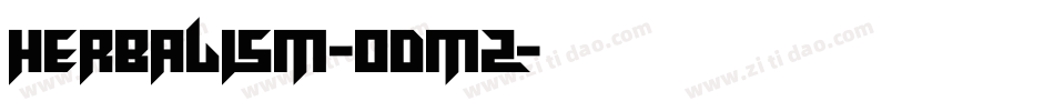 Herbalism-odMz字体转换 Herbalism-odMz字体转换