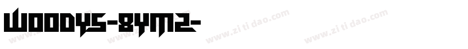 Woodys-8YMz字体转换