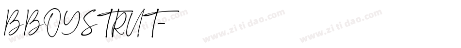 BBOYSTRUT字体转换