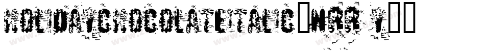 HolidayChocolateItalic-nRR1Y字体转换