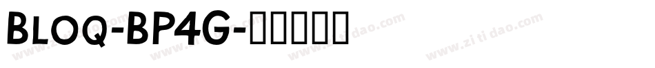 Bloq-BP4G字体转换