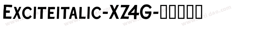 Exciteitalic-XZ4G字体转换