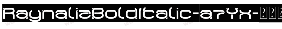 RaynalizBoldItalic-a7Yx字体转换