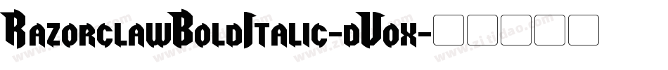 RazorclawBoldItalic-dV0x字体转换