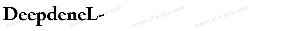 DeepdeneL字体转换