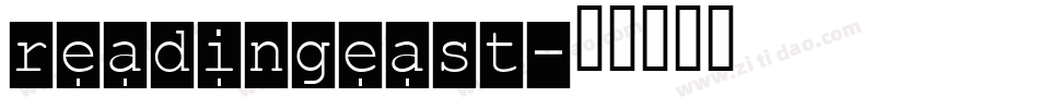 readingeast字体转换