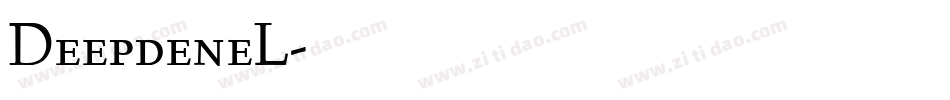 DeepdeneL字体转换