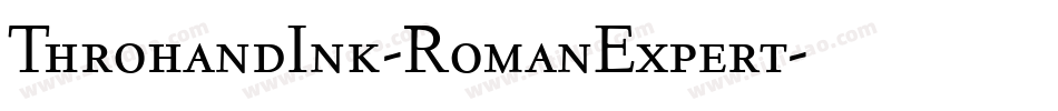 ThrohandInk-RomanExpert字体转换