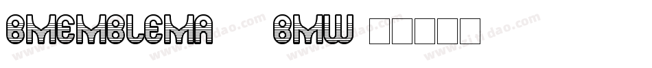 BmEmblemA10-BMw字体转换