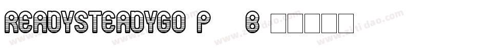 ReadySteadyGo-P10B字体转换
