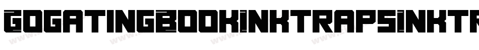 GogatingBookInktrapsInktraps-lLjX字体转换