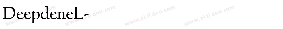 DeepdeneL字体转换