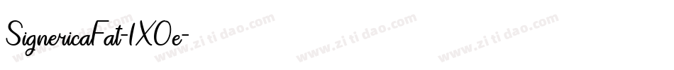 SignericaFat-1XOe字体转换 SignericaFat-1XOe字体转换