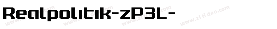 Realpolitik-zP3L字体转换 Realpolitik-zP3L字体转换