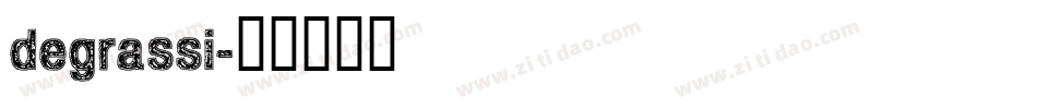 degrassi字体转换