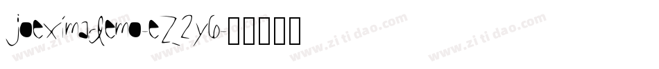 JoeximaDemo-eZ2y6字体转换