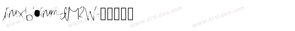 LinuxBiolinum-DM2W字体转换