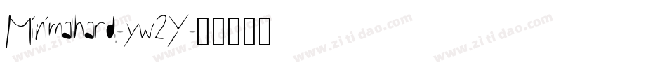 Minimalhard-yw2Y字体转换