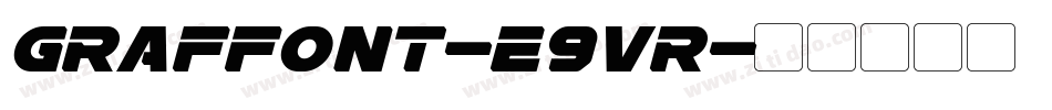 Graffont-E9Vr字体转换