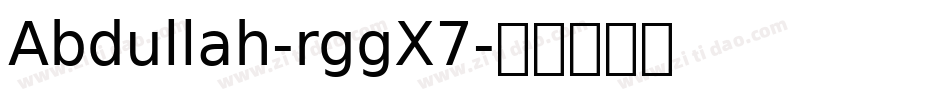 Abdullah-rggX7字体转换