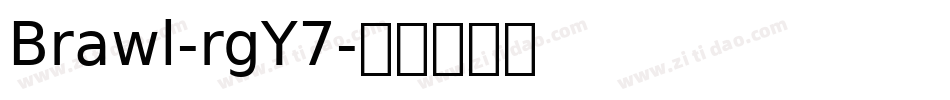 Brawl-rgY7字体转换