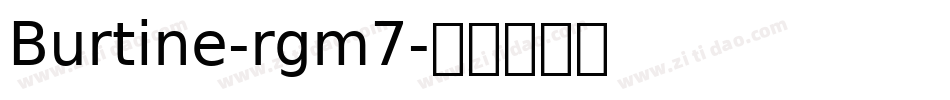 Burtine-rgm7字体转换