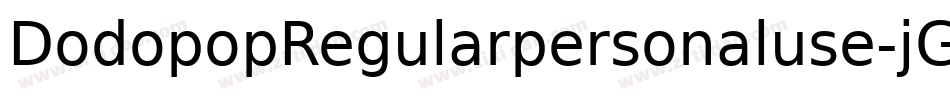 DodopopRegularpersonaluse-jGK7字体转换