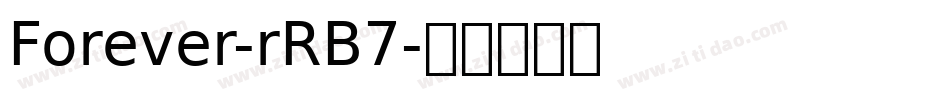 Forever-rRB7字体转换