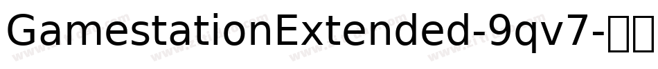 GamestationExtended-9qv7字体转换