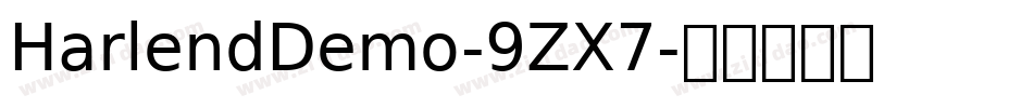 HarlendDemo-9ZX7字体转换