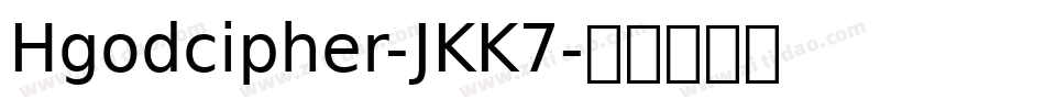 Hgodcipher-JKK7字体转换