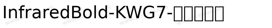 InfraredBold-KWG7字体转换