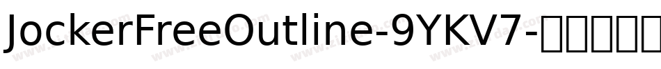 JockerFreeOutline-9YKV7字体转换