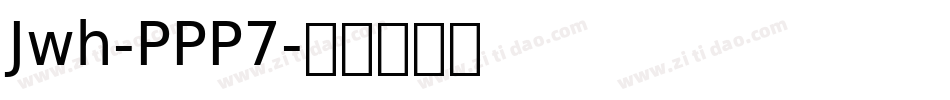 Jwh-PPP7字体转换
